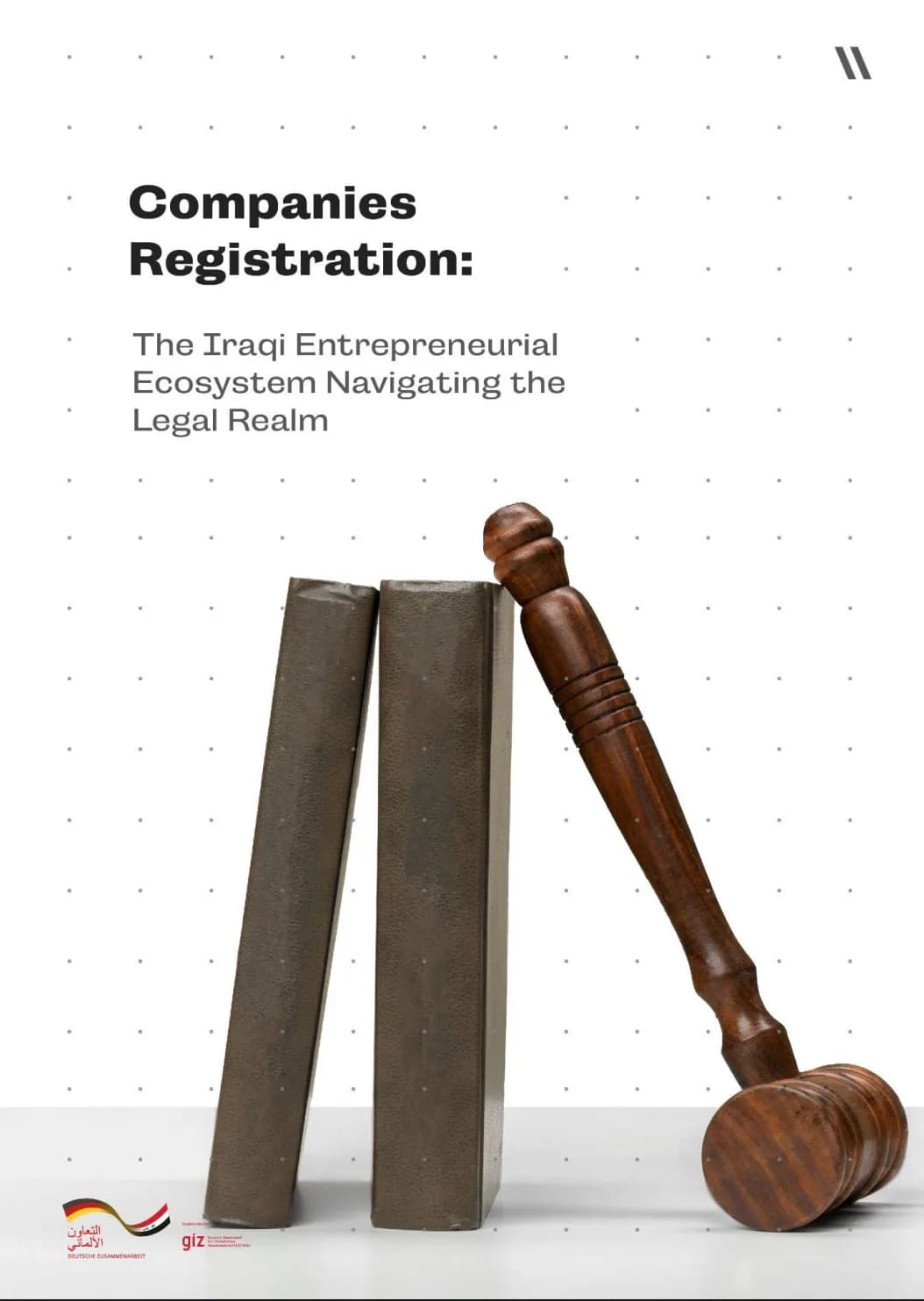 Companies Registration: The Iraqi Entrepreneurial Ecosystem Navigating the Legal Realm