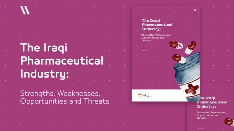 The Iraqi Pharmaceutical Industry: Strengths, Weaknesses, Opportunities and Threats