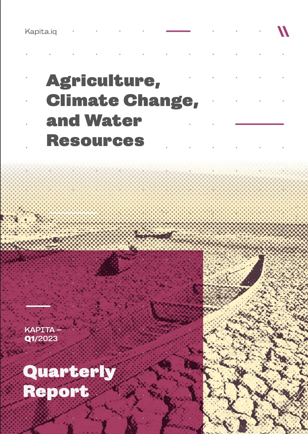 Agriculture, Climate Change, and Water Resources: Quarterly Report