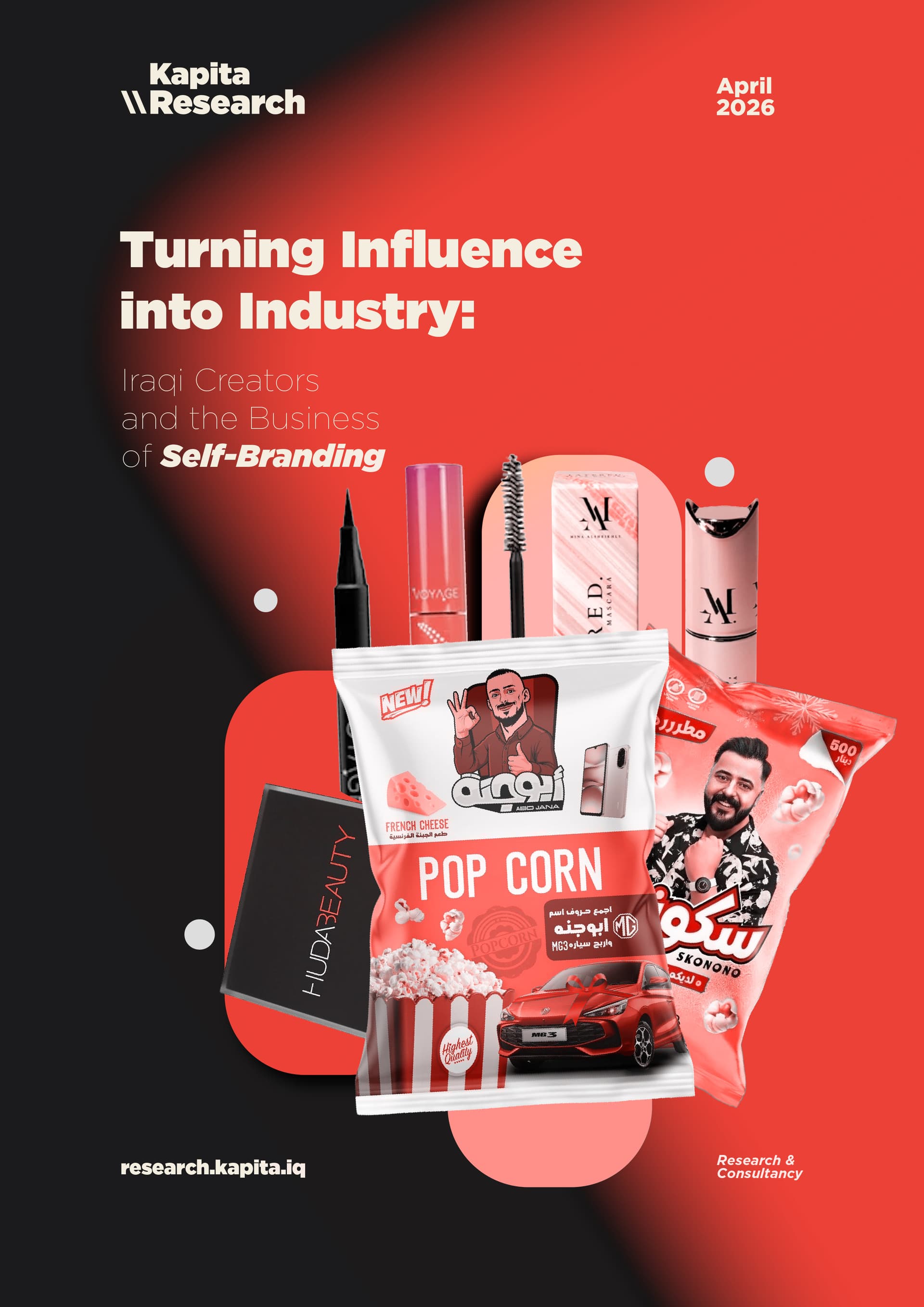 Turning Influence into Industry, Iraqi Creators and the Business of Self-Branding.